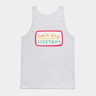 Earth Day Everyday 2022 Tank Top